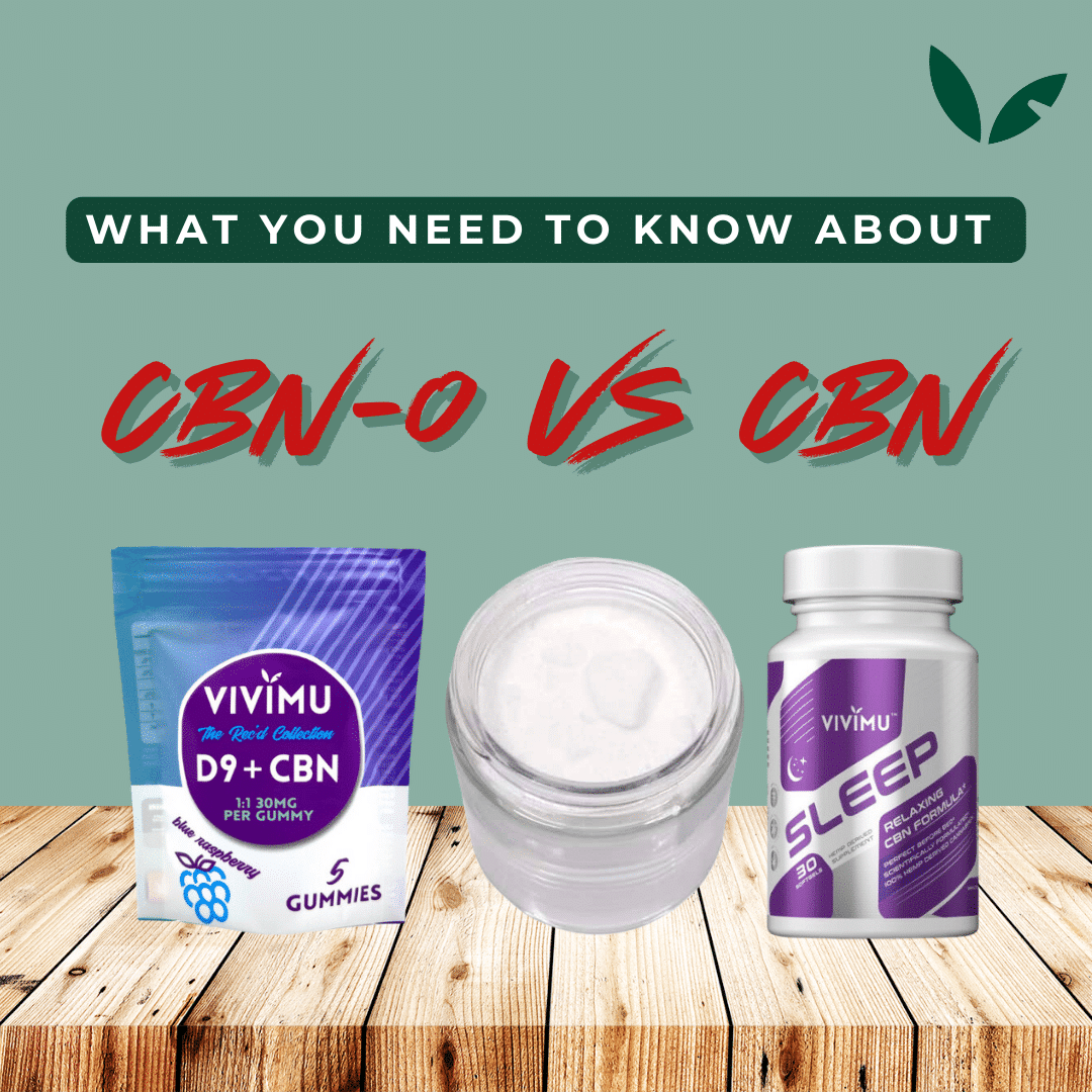 CBN-O vs CBN
